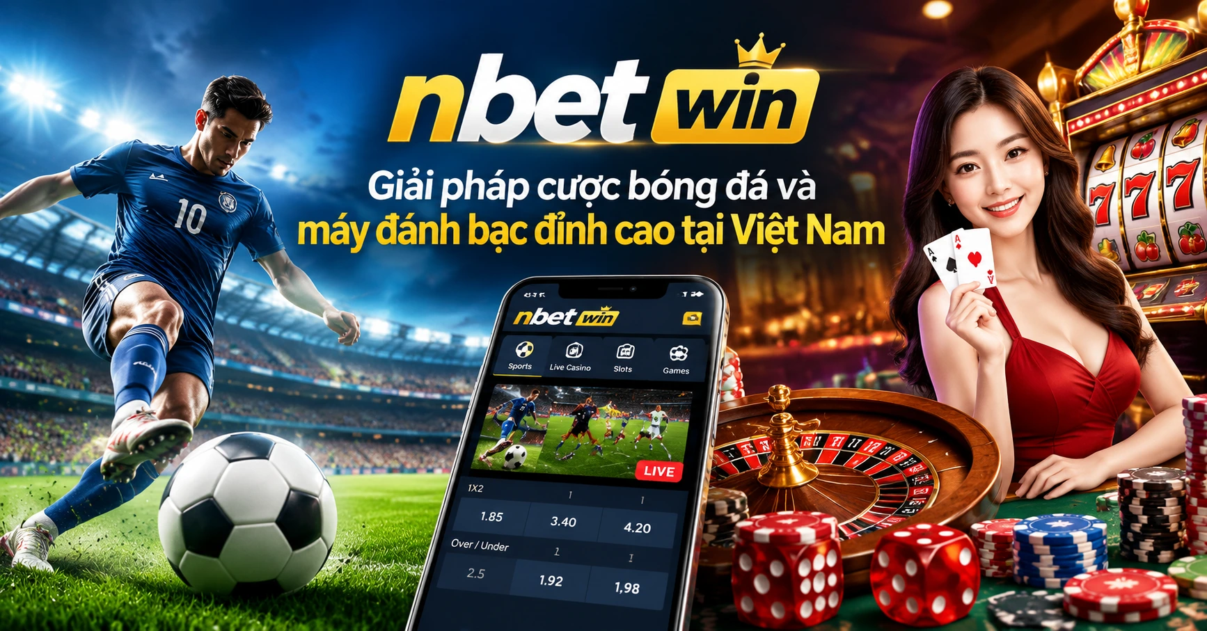 nbet win – Giải pháp cược bóng đá và máy đánh bạc đỉnh cao tại Việt Nam - image 2 nbet win – Giải pháp cược bóng đá và máy đánh bạc đỉnh cao tại Việt Nam - image 2